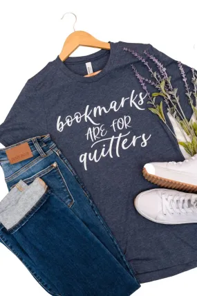 123 Amore - Women's Bookmarks Are For Quitters Graphic Tee