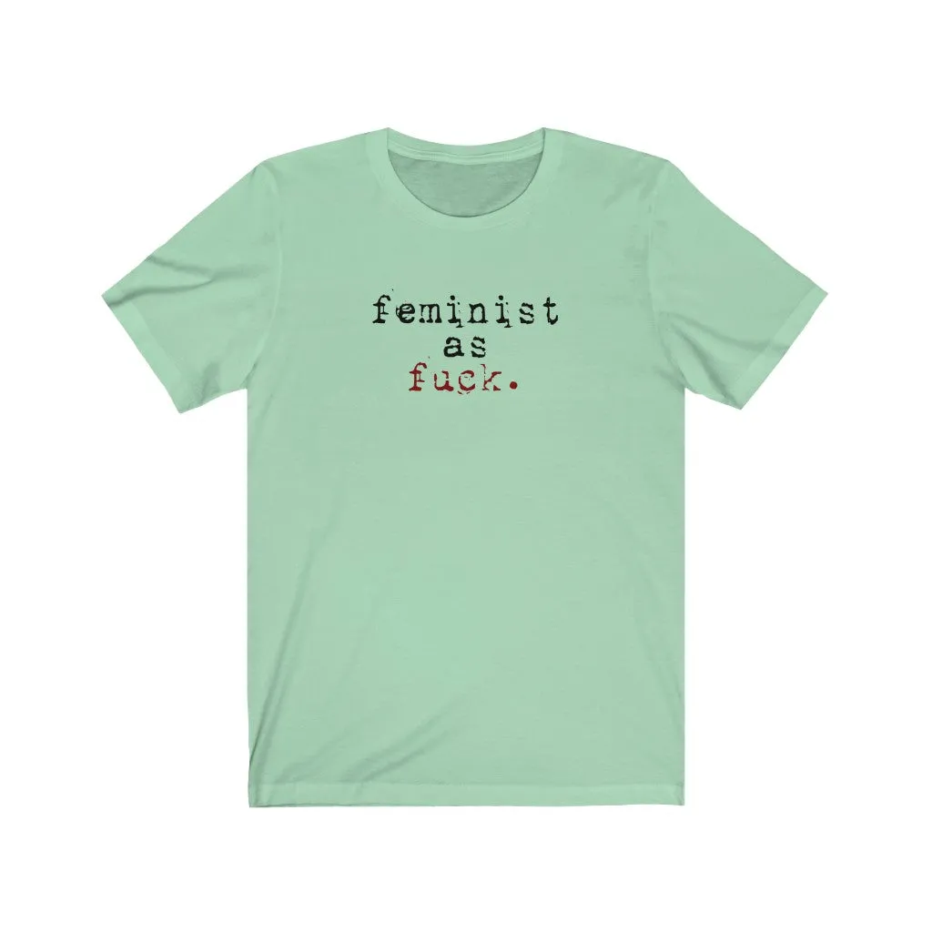 Feminist as F@%k