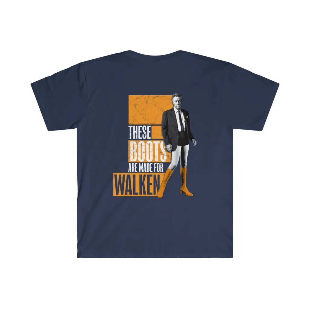 These boots are made for Walken [Predistressed - Back imprint]