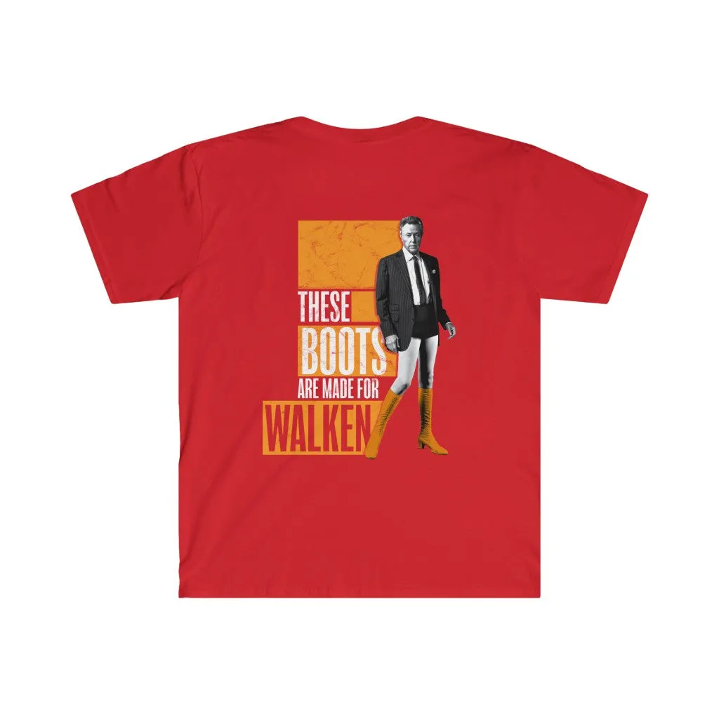 These boots are made for Walken [Predistressed - Back imprint]